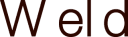 WELD